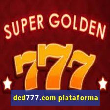 dcd777.com plataforma